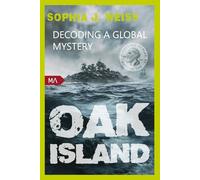 Oak Island - Decoding a Global Mystery: Édition française