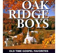 The Oak Ridge Boys - Old Time Gospel Favorites