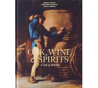 Oak, Wine and Spirits: Tale of Alchemy