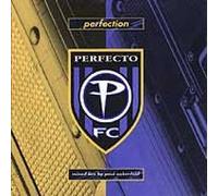 Oakenfold, Paul - Perfection: A Perfecto Compilation-Mixed Live by Paul Oakenfield [Import]