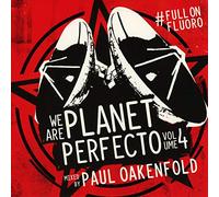 Oakenfold, Paul - We Are Planet Perfecto..