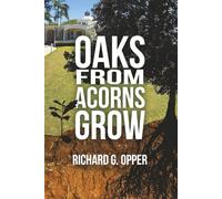 Oaks From Acorns Grow