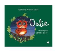 Oalie N'aura Plus Jamais Peur