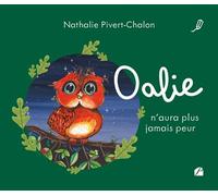 Oalie N'aura Plus Jamais Peur