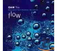 Oam Trio - Flow [Import]