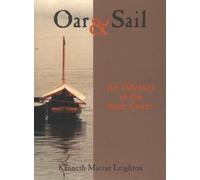 Oar & sail: An odyssey of the West Coast