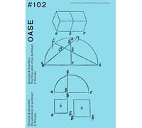 Oase 102: Schools & Teachers: the Education of an Architect in Europe