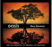 Oasis by Gary Stroutsos (2011-09-13)