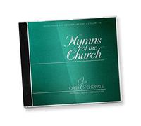 Oasis Chorale - Hymns of The Church III