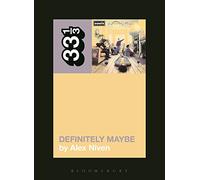 Oasis' Definitely Maybe