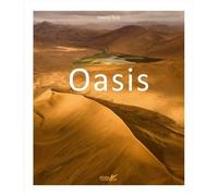 Oasis - Des Îles Dans Le Désert
