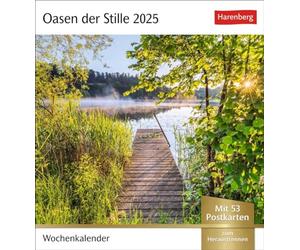 Oasis du Silence Calendrier cartes postales 2025 - Calendrier hebdomadaire avec 53 cartes postales : les plus beaux lieux de repos dans la nature et le paysage atmosphériques. Vacances... 2025