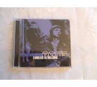 Oasis – Familiar To Millions