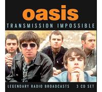 Oasis - Oasis-Transmission Impossible (Legendary Radio Broadcasts)