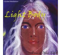 Oasis of Inner Light - Light Body