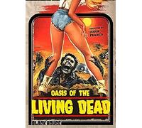 Oasis Of The Living Dead [Dvd]