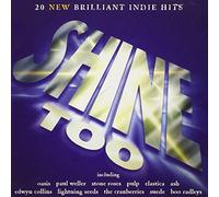Oasis, Paul Weller et autres – Shine Too: 20 New Brilliant Indie Hits – Import