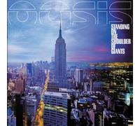 Oasis - Standing on The Shoulder of Giants