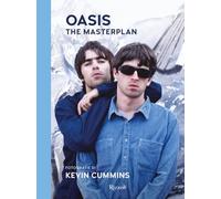 Oasis. The masterplan. Ediz. italiana