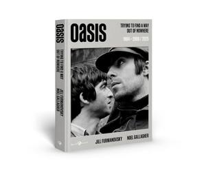 Oasis. Trying to find a way out of nowhere 1994-2009/2025. Ediz. italiana