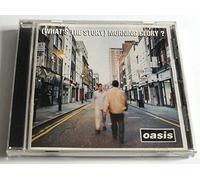 Oasis - Whats The Story Morning Glory?