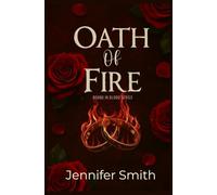 Oath Of Fire: Bound In Blood Book 2
