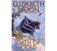 Oath of Gold Moon, Elizabeth (Auteur)