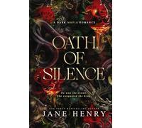 Oath of Silence: A Dark Mafia Romance