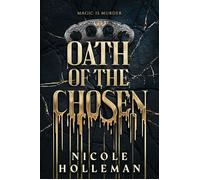 Oath of the Chosen - Nicole Holleman - Penguin - ebook (ePub) - Livre