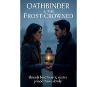OathBinder & The Frost-Crowned