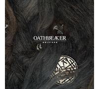 Oathbreaker - Maelstrom [Import]