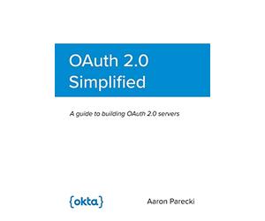 OAuth 2.0 Simplified