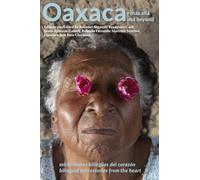 Oaxaca and Beyond: Bilingual Microstories from the Heart
