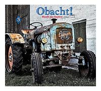 Obacht! Musik Aus Bayern Vol. 3