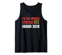 Obama 2028 3rd Term Fix Broking System Débardeur