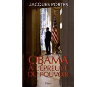 Obama À L'épreuve Du Pouvoir
