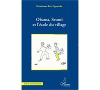 Obama, Seumi Et L'école Du Village