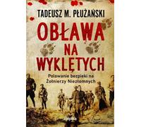 Obława na Wyklętych - Tadeusz M. Płużański (Literatur, Geschichte auf Polnisch)