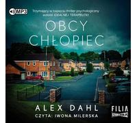 Obcy chłopiec - Alex Dahl (livre audio en polonais)