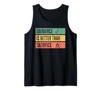 Obedience is Better Than Sacrifice Relationship VS Religion Débardeur
