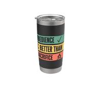 Obedience is better than sacrifice Relationship VS Religion Gobelet isotherme en acier inoxydable double paroi