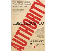 [(Obedience to Authority: An Experimental View)] [Author: Stanley Milgram] published on (July, 2009)