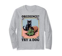 Obedience Try A Dog Cat Lover Kitten Funny Cat Manche Longue