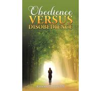 Obedience Versus Disobedience