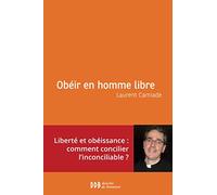 Obéir en homme libre