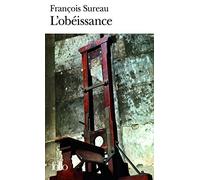 Obeissance (Folio) (French Edition) by Francois Sureau (2008-10-01)