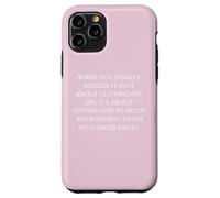 Obéissance Quand Vous réalisez Enfin qu'il s'agit d'aimer Dieu Coque pour iPhone 11 Pro