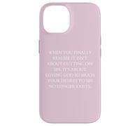 Obéissance Quand Vous réalisez Enfin qu'il s'agit d'aimer Dieu Coque pour iPhone 14