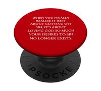 Obéissance Quand Vous réalisez Enfin qu'il s'agit d'aimer Dieu PopSockets PopGrip Adhésif