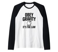 Obéissez à la gravité, C'est la Loi, drôle de Science, Nerd Manche Raglan